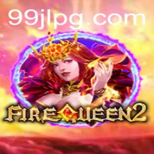 Unveiling FireQueen2: A Thrilling Journey into the World of 99jl